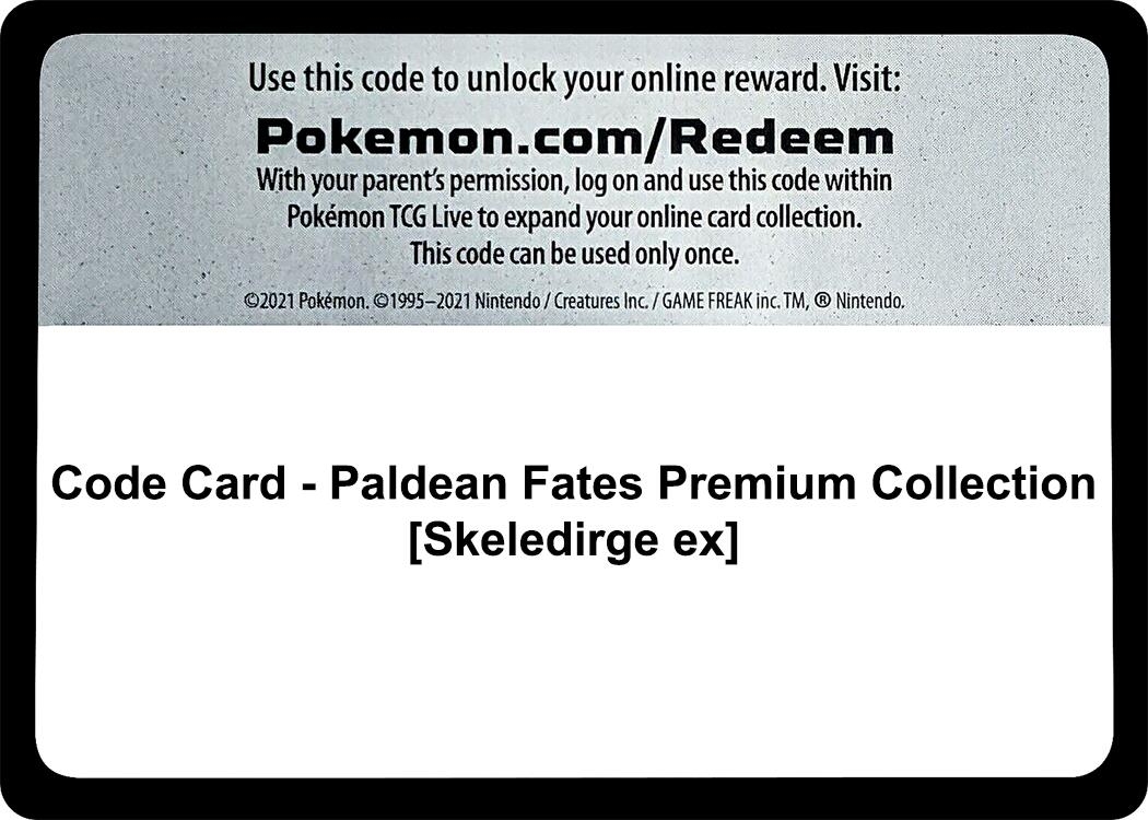 Code Card - Paldean Fates Premium Collection [Skeledirge ex]
