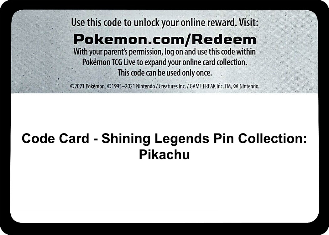 Code Card - Shining Legends Pin Collection: Pikachu