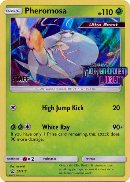 Pheromosa - SM115 (Prerelease) [Staff]