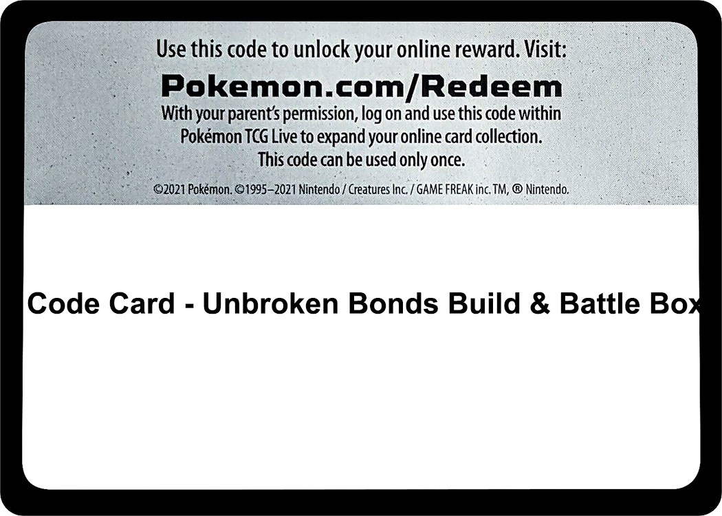 Code Card - Unbroken Bonds Build & Battle Box