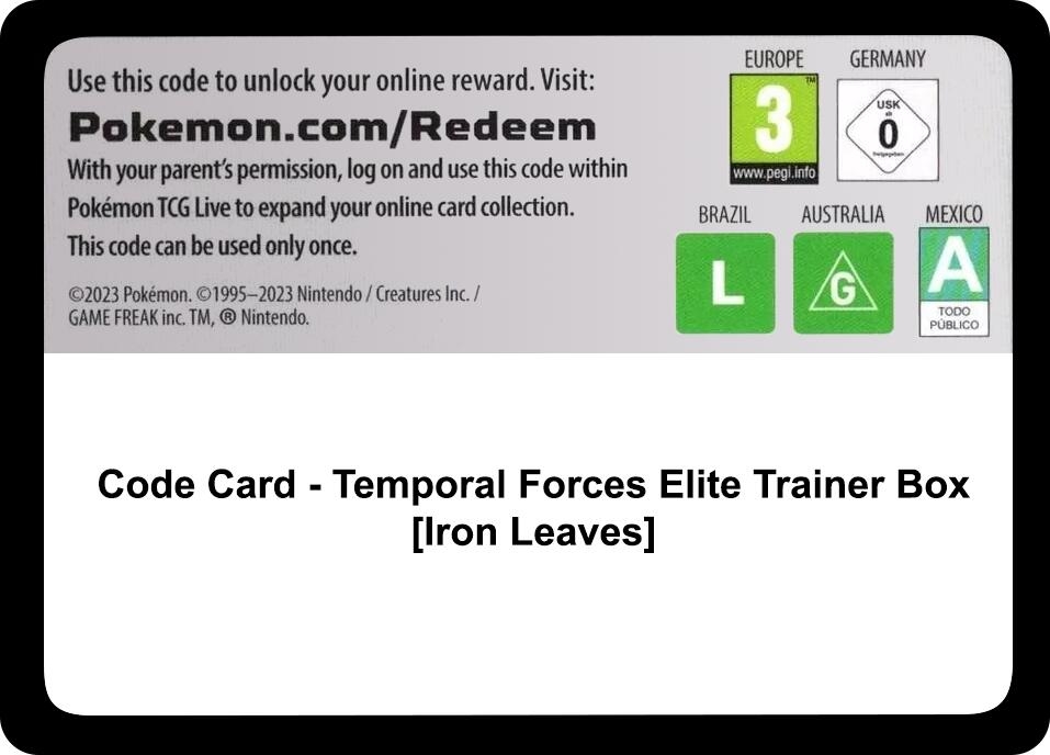 Code Card - Temporal Forces Elite Trainer Box [Iron Leaves]