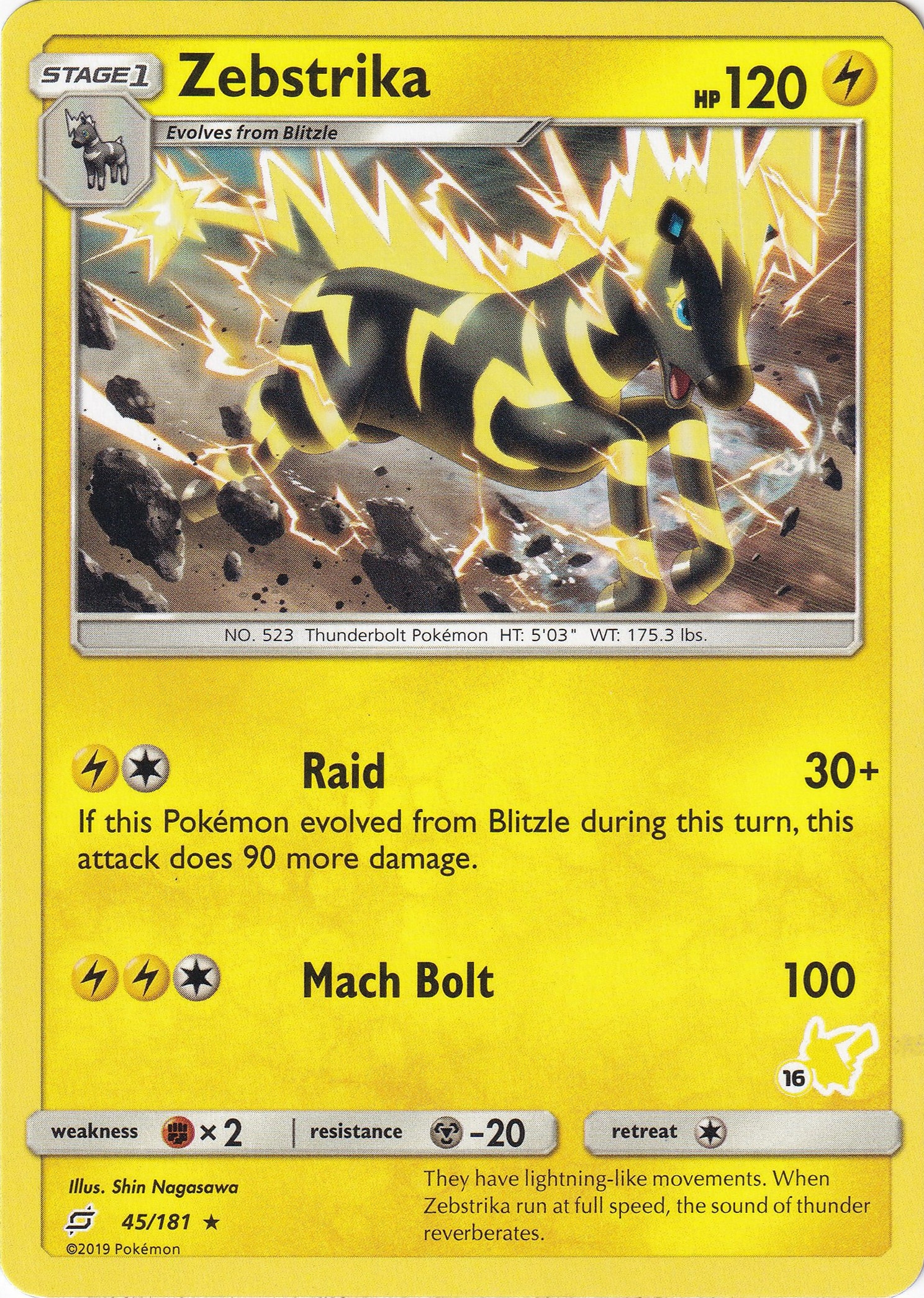 Zebstrika - 45/181 (#16 Pikachu Stamped)