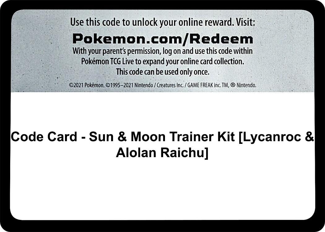 Code Card - Sun & Moon Trainer Kit [Lycanroc & Alolan Raichu]