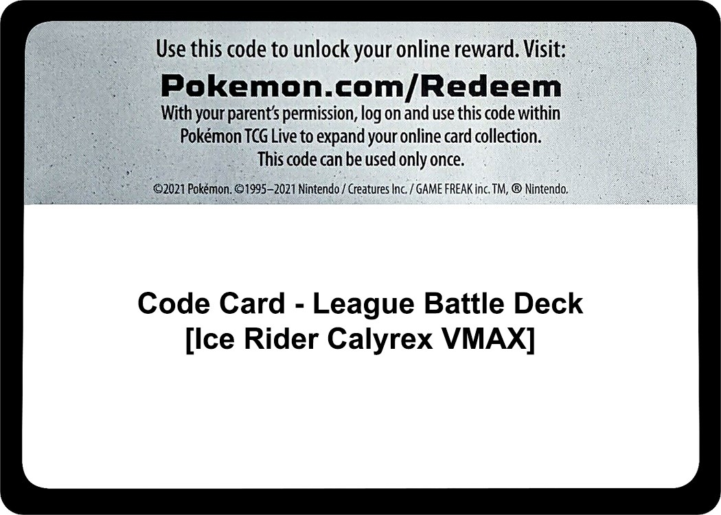 Code Card - League Battle Deck [Ice Rider Calyrex VMAX]