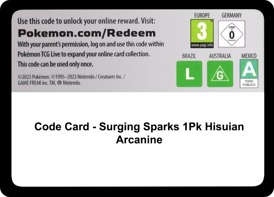 Code Card - Surging Sparks Blister [Hisuian Arcanine]