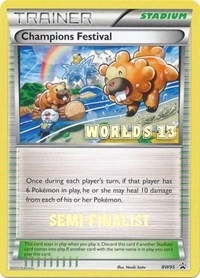 Champions Festival - BW95 (Worlds 13) [Semi-Finalist]