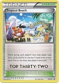 Tropical Beach - BW28 (Worlds 11) [Top 32]