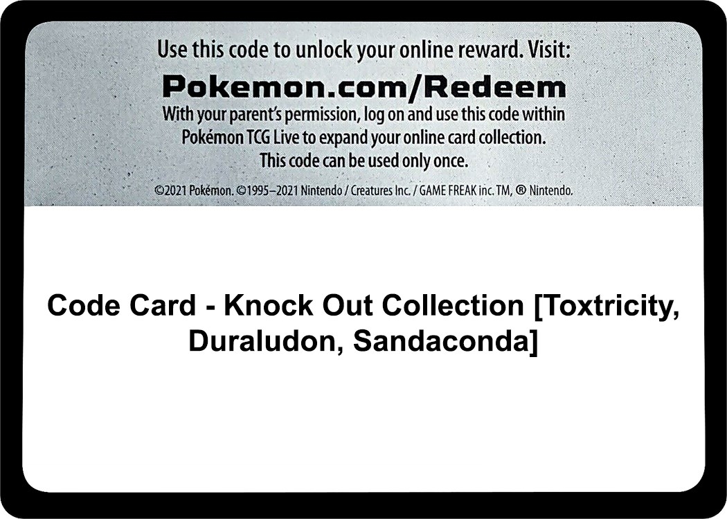 Code Card - Knock Out Collection [Toxtricity, Duraludon, Sandaconda]