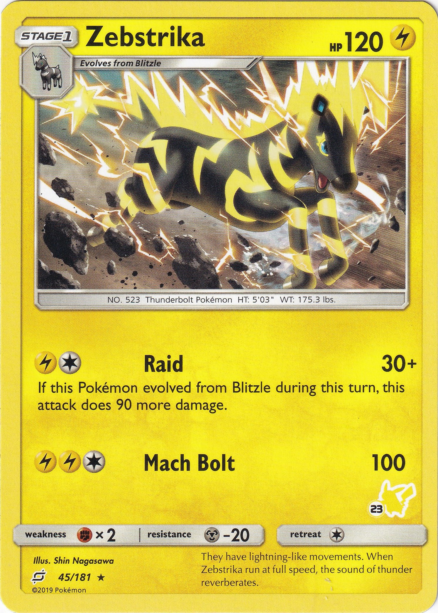 Zebstrika - 45/181 (#23 Pikachu Stamped)