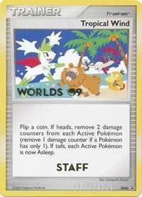 Tropical Wind - DP48 (Worlds 09) [Staff]