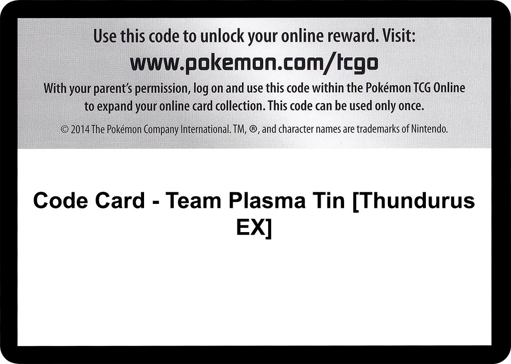 Code Card - Team Plasma Tin [Thundurus EX]
