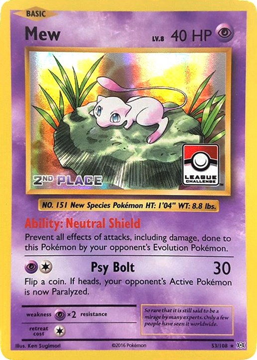Mew - 53/108 (League Challenge) [2nd Place]
