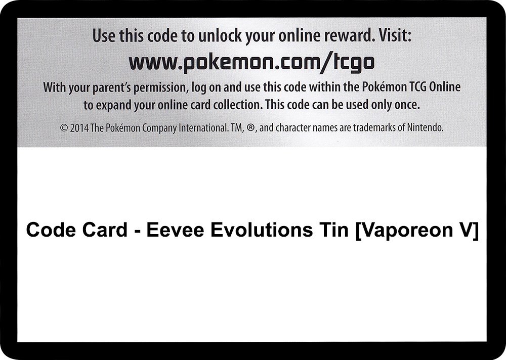 Code Card - Eevee Evolutions Tin [Vaporeon V]