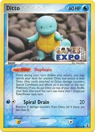 Ditto (Squirtle) - 64/113 (Games Expo 2007)