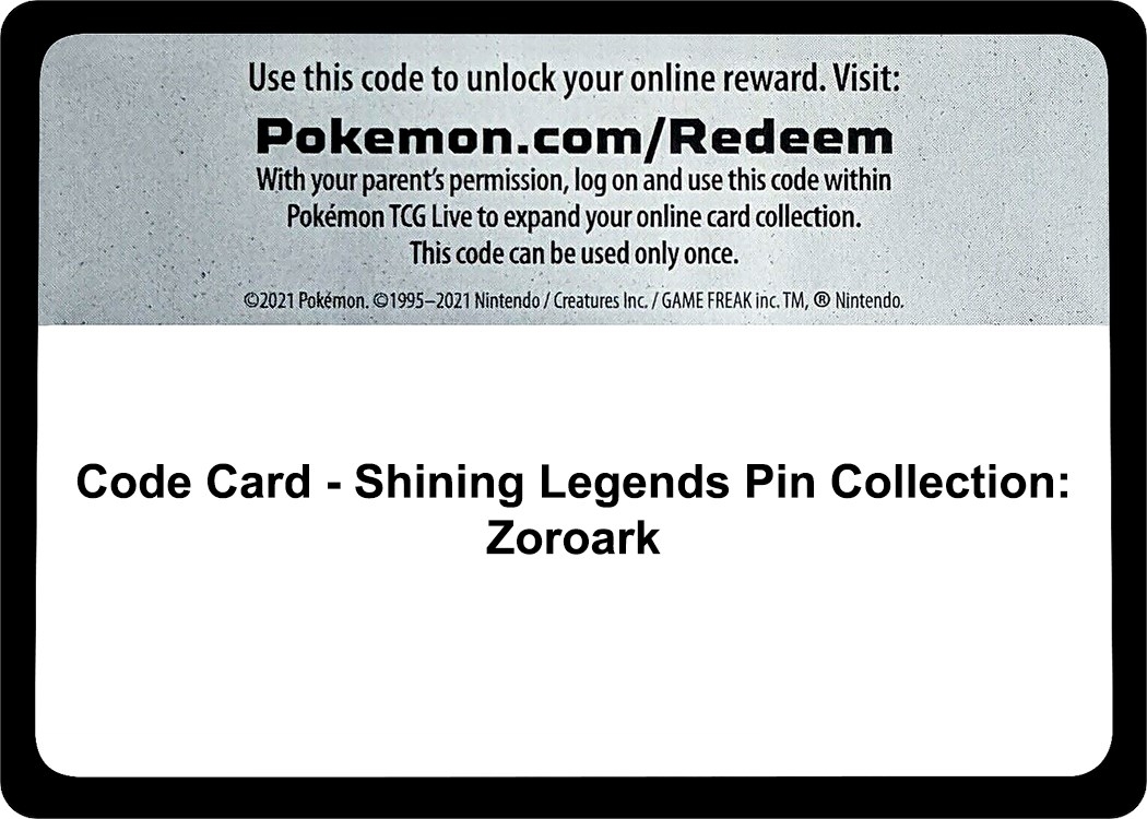 Code Card - Shining Legends Pin Collection: Zoroark