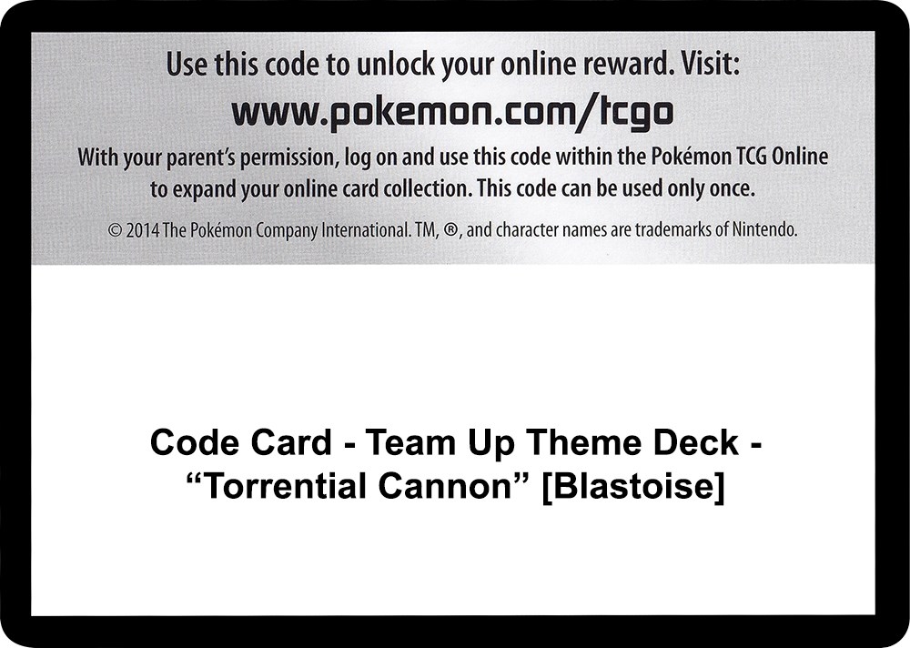 Code Card - Team Up Theme Deck - "Torrential Cannon" [Blastoise]