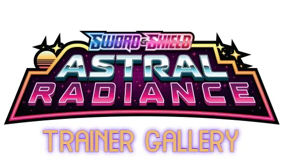 Astral Radiance Trainer Gallery set